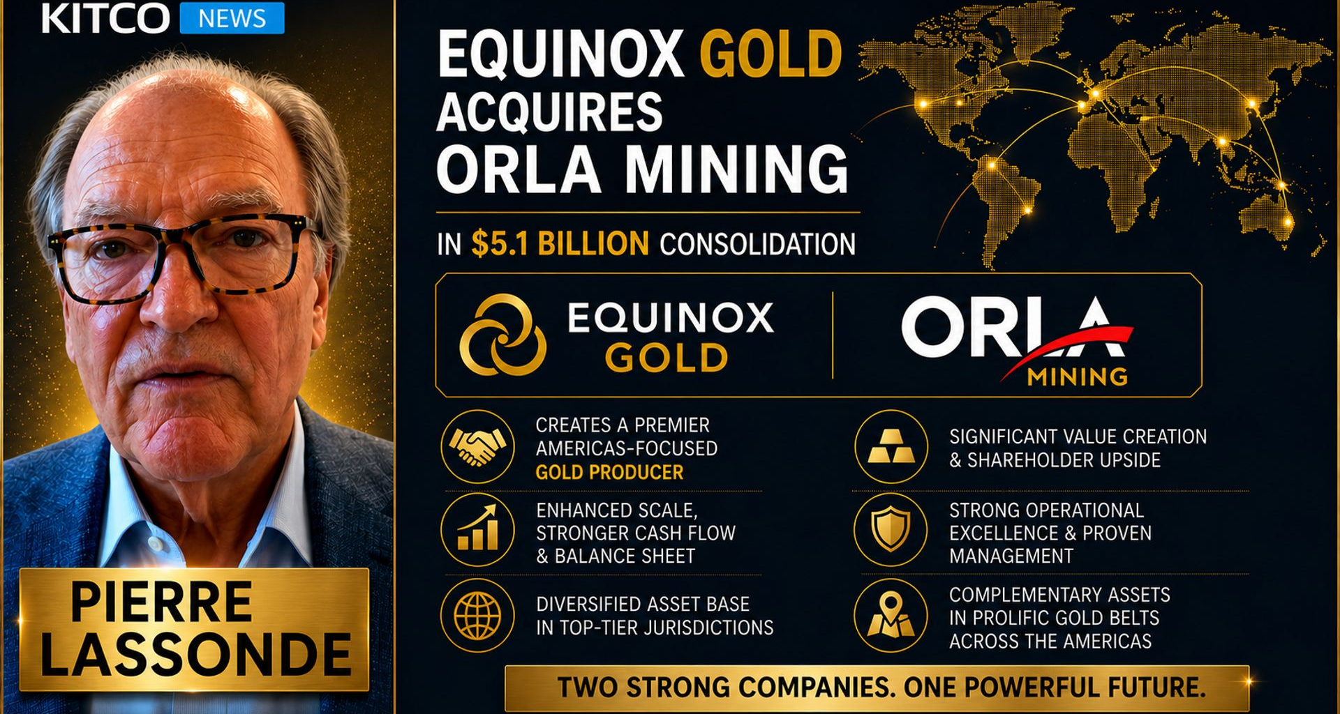 Equinox Gold acquires Orla Mining in $5.1 billion consolidation, backed by Pierre Lassonde
