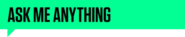 Ask Me Anything written on a green rectangle