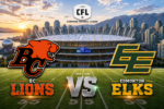 LIVESTREAM CFL Preseason: Edmonton Elks @ BC Lions, May 23, 23:00 CET (11 pm, 5 pm ET)