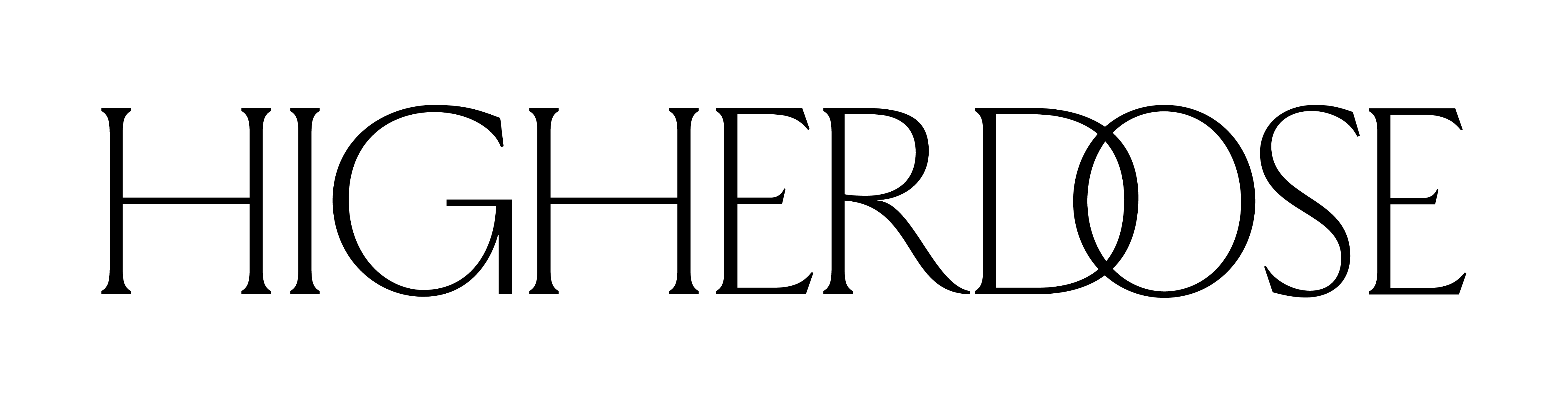 Higerdose