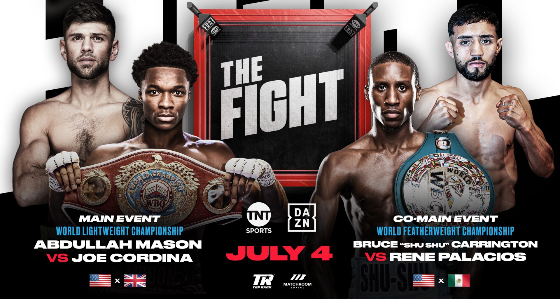 Abdullah Mason vs. Joe Cordina, Carrington On July 4 on TNT and DAZN
