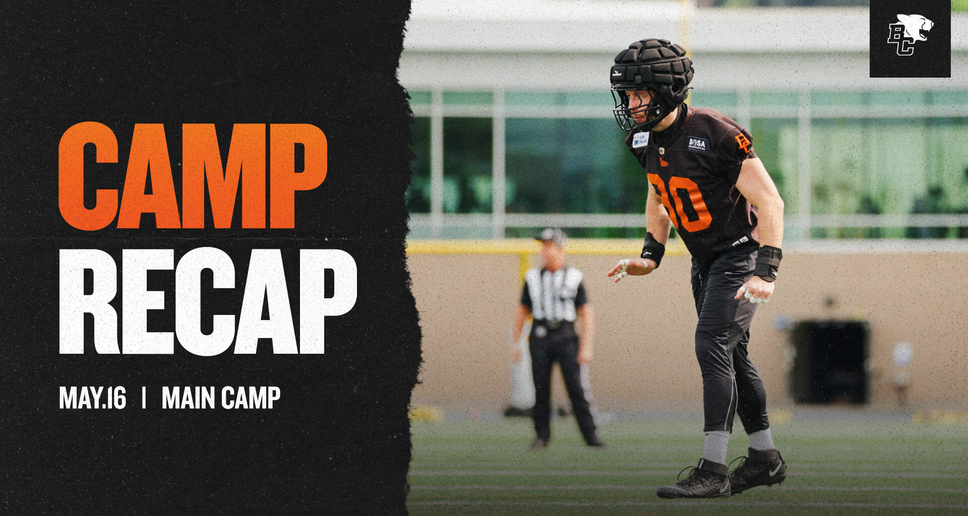 Training Camp Recap | Saturday, May 16