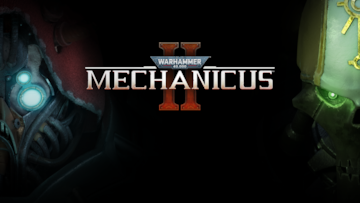 "WARHAMMER 40,000: MECHANICUS II LAUNCHES ON PC & CONSOLES WITH EPIC NEW TRAILER"