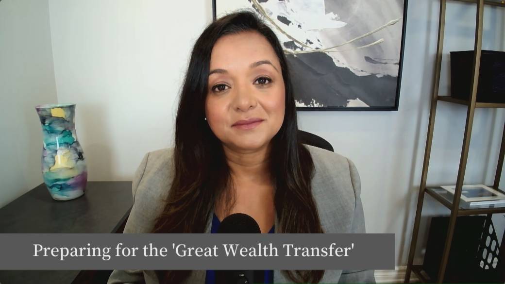 Click to play video: 'Preparing for the ‘Great Wealth Transfer’'