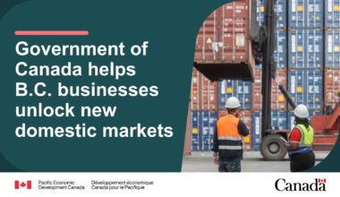 Government of Canada helps B.C. businesses unlock new domestic markets