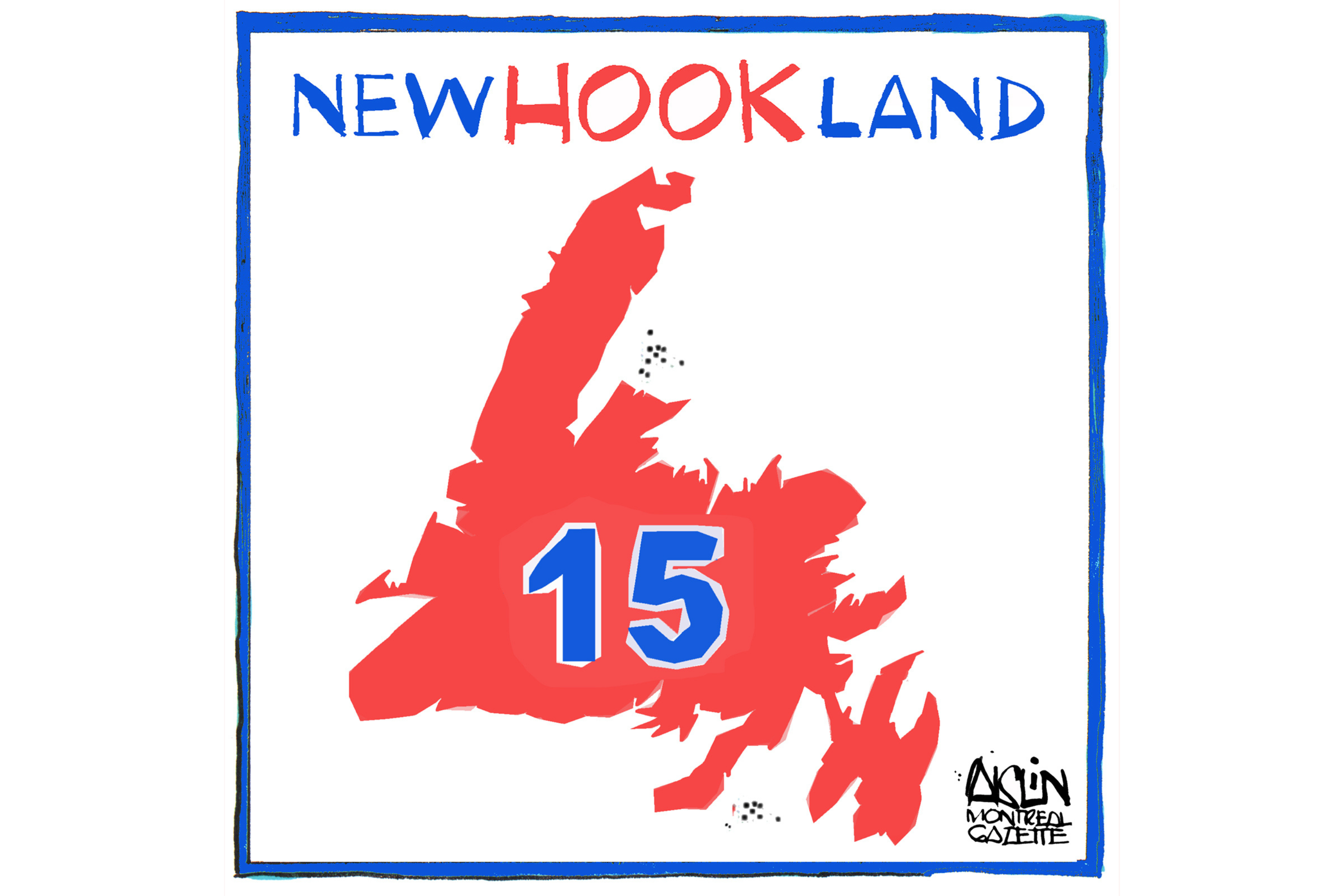 An editorial cartoon shows the island of Newfoundland in red, with a number 15 in blue superimposed on it. The text reads Newhookland.