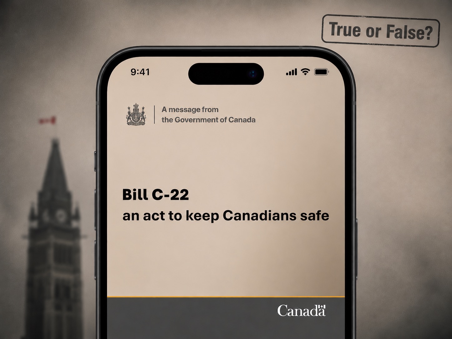 bill c22 public safety | iPhone in Canada Phone screen showing Government of Canada message about Bill C-22: an act to keep Canadians safe.