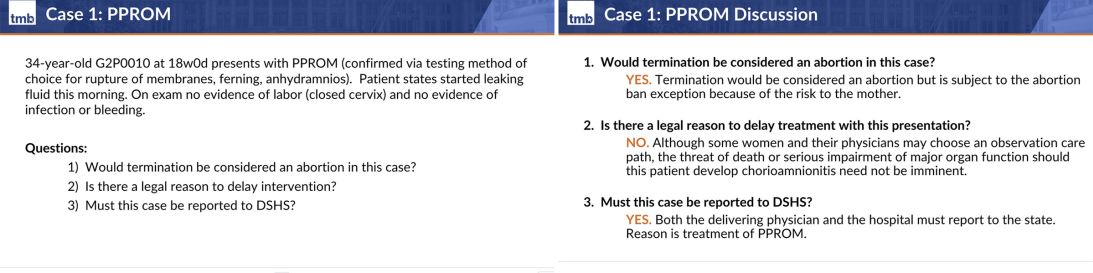 A case study included in the Texas Medical Board’s new mandatory training for OB-GYNs explains that an abortion can be performed when a patient has PPROM, a condition that leads to miscarriage, even if there is no sign of infection yet.