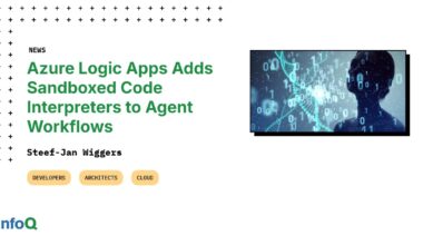 Azure Logic Apps Adds Sandboxed Code Interpreters to Agent Workflows