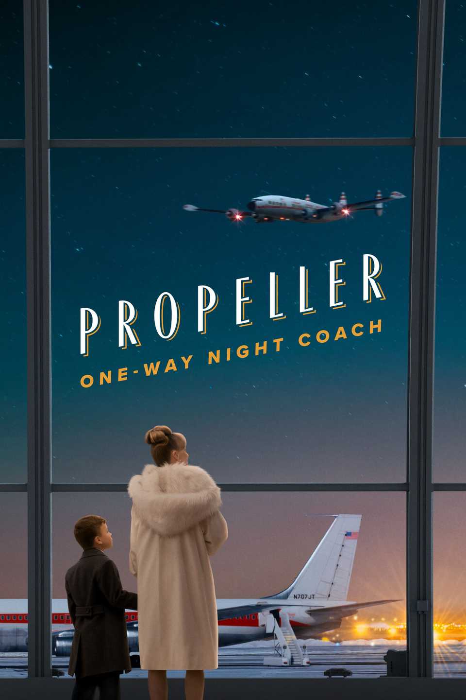 propeller-one-way-night-coach-poster.jpg