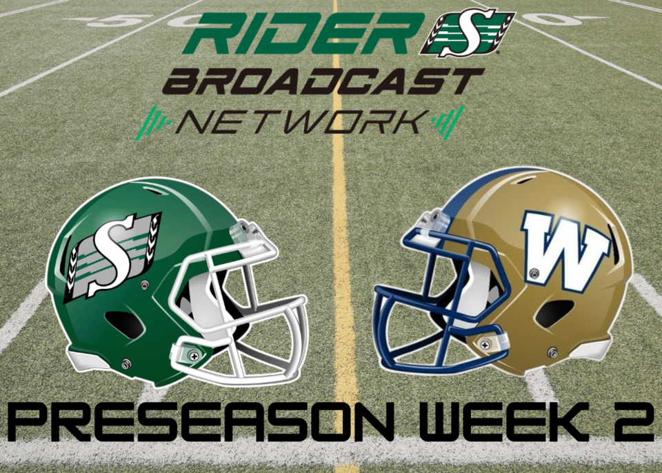 CFL Preseason 2 week schedule | 620 CKRM - The Voice of Saskatchewan