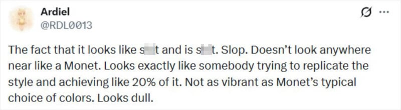 A tweet by Ardiel (@RDL0013) criticizes an artwork, saying it looks dull and not as vibrant as Monet’s work. The tweet calls it “slop” and claims it only achieves 20% of Monet’s style.