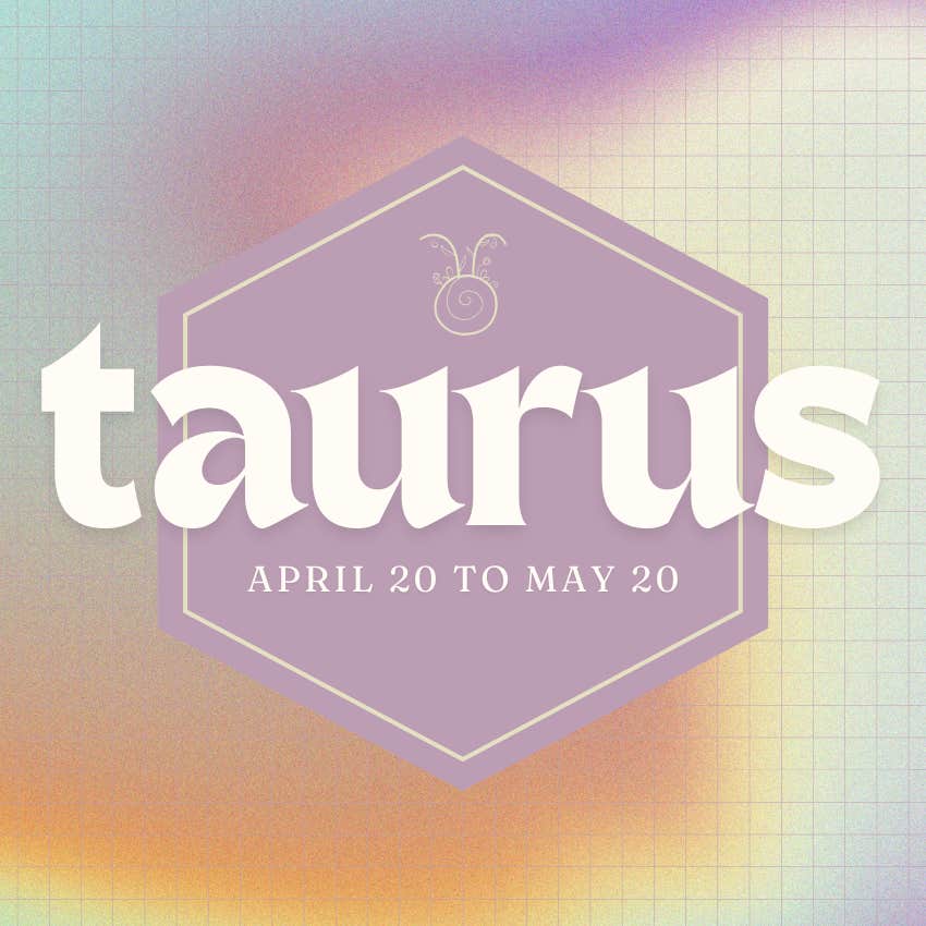 taurus zodiac signs powerful sign universe may 11 2026