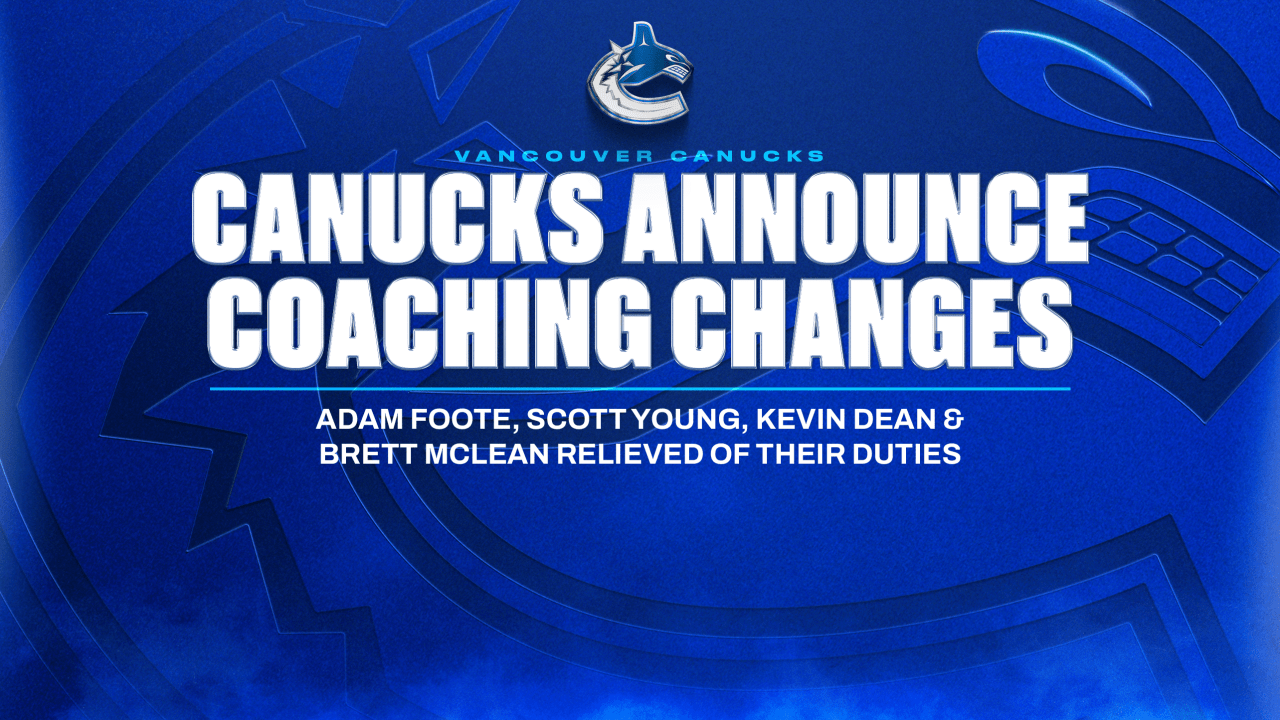 CANUCKS ANNOUNCE COACHING CHANGES | Vancouver Canucks