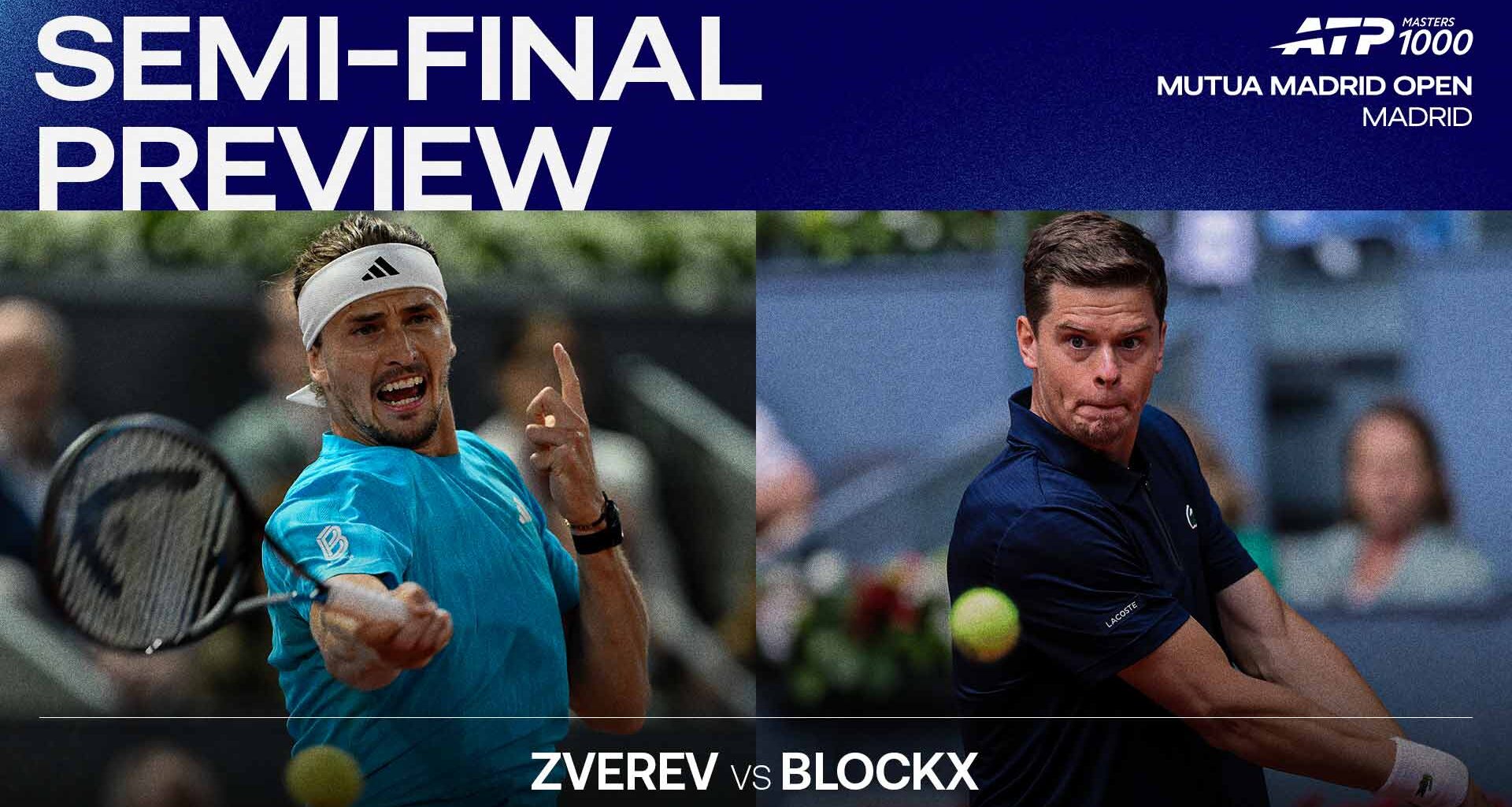 Alexander Zverev and Alexander Blockx will meet for the first time Friday in Madrid.