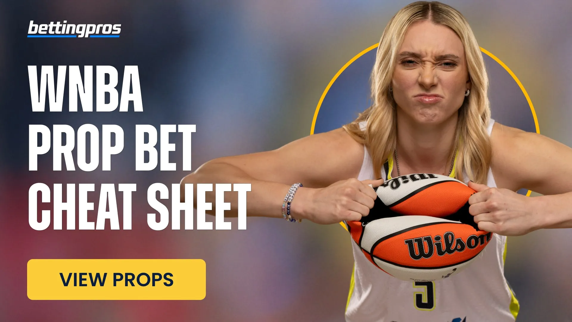 WNBA prop bet cheat sheet