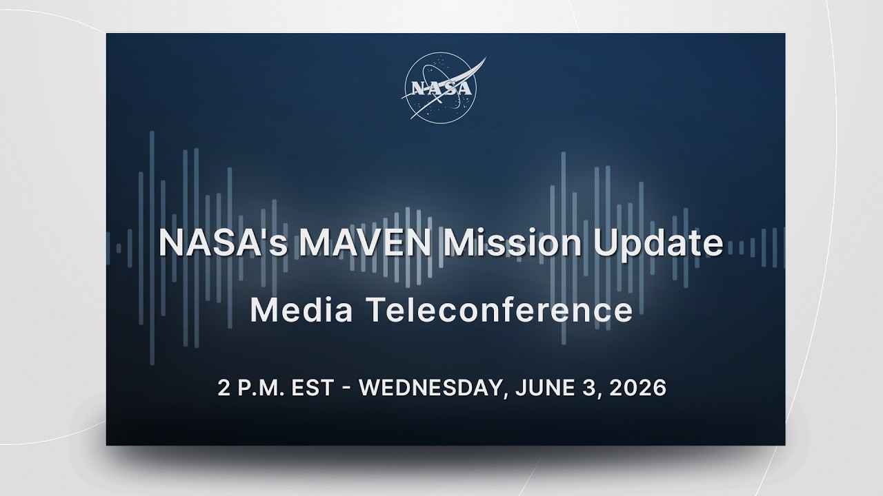 NASA's MAVEN Mission Update (June 3, 2026) - YouTube