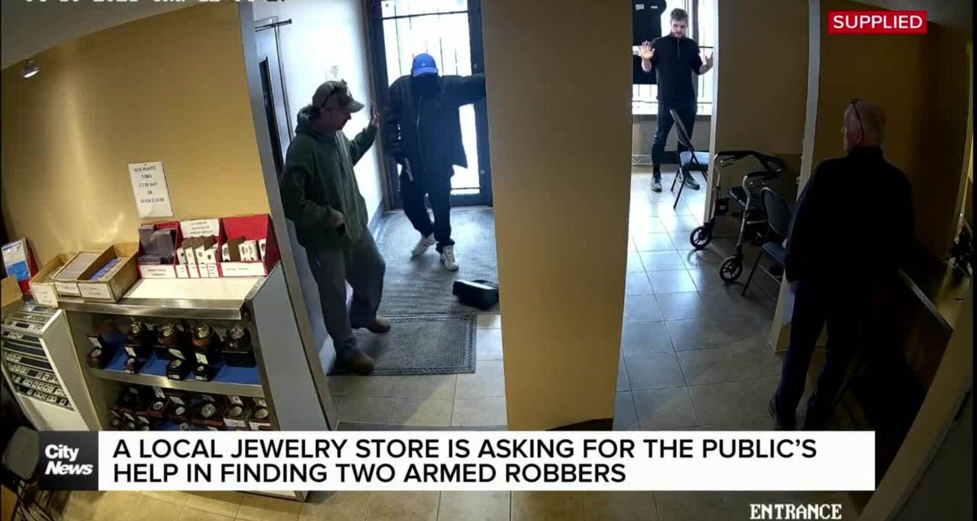 A Winnipeg jewelry store is asking for the public’s help in finding two-armed robbers