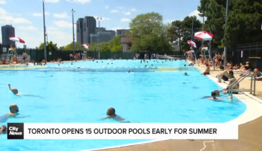 City of Toronto opens 15 outdoor pools early