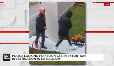 Police looking for suspects in extortion investigation in NE Calgary