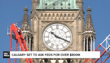 Why Calgary is closer to asking the feds for over $800M