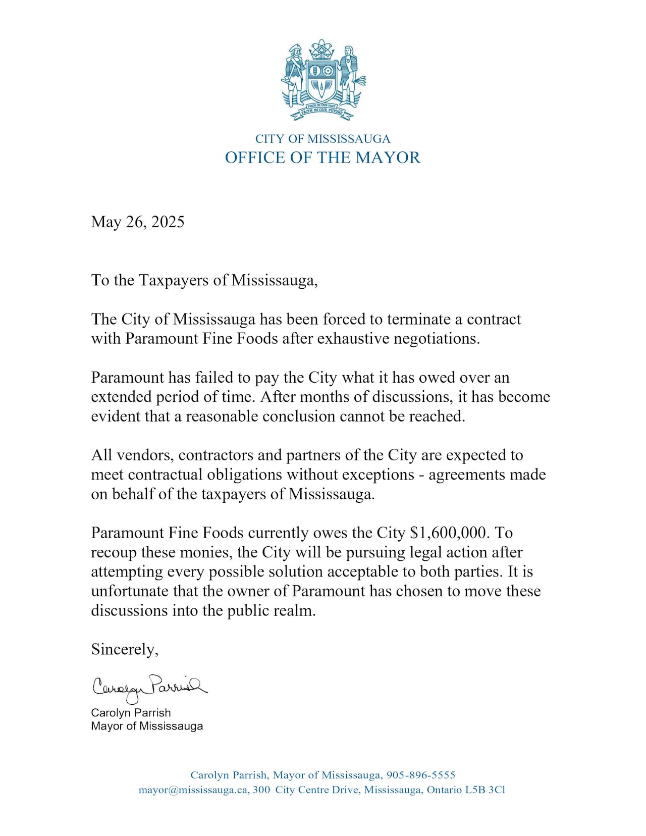 A written statement from the Mayor of Mississauga announces the end of a naming rights deal with Paramount Fine Foods