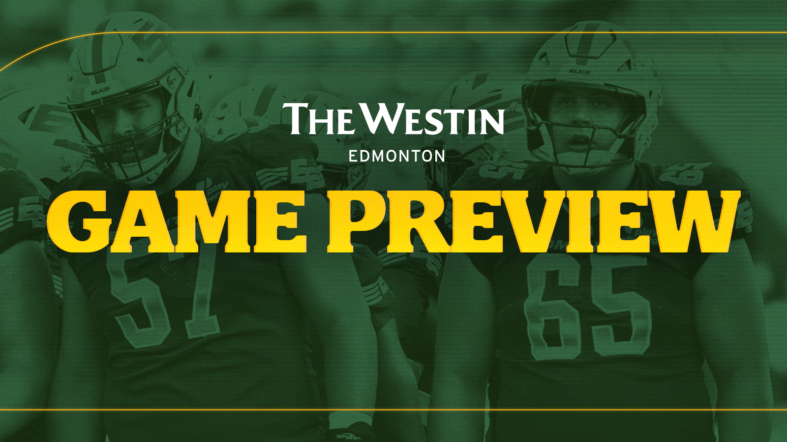 GAME PREVIEW: Elks vs. Alouettes