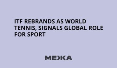 ITF rebrands as World Tennis, signals global role for sport
