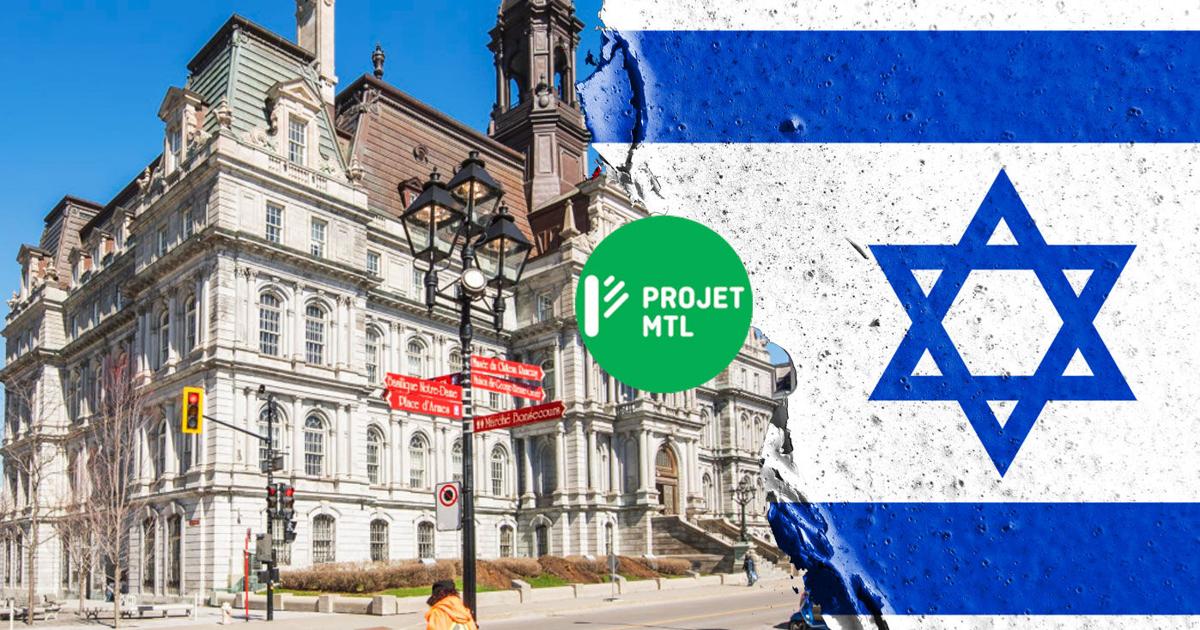 Projet Montréal demands that the city cut ties with Israel | City News