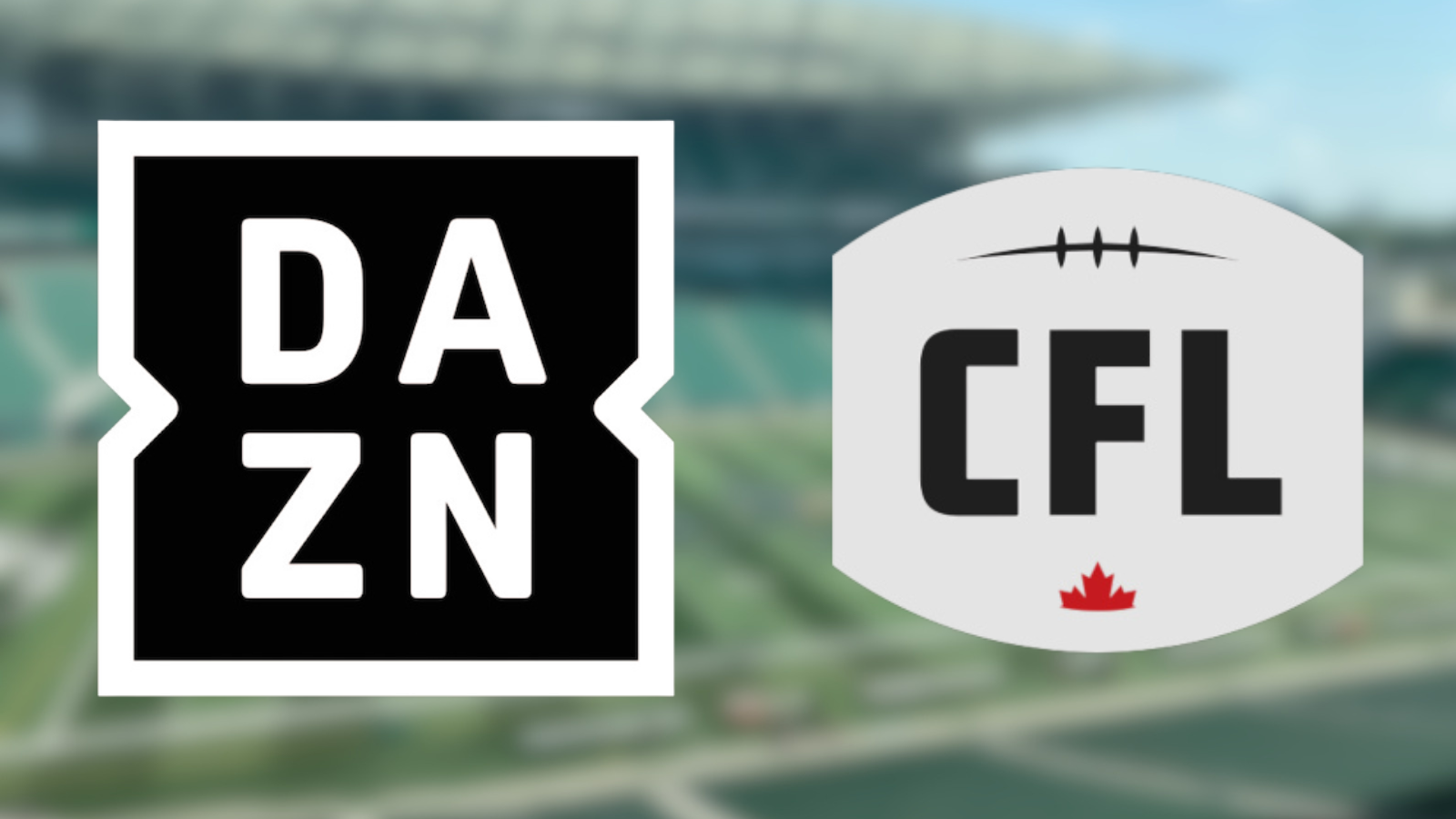 Show me more: unsolicited advice for DAZN's 2027 CFL broadcasts