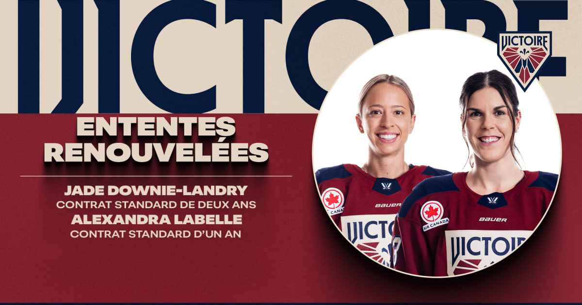 MONTRÉAL VICTOIRE RE-SIGN FORWARDS JADE DOWNIE-LANDRY AND ALEXANDRA LABELLE | PWHL