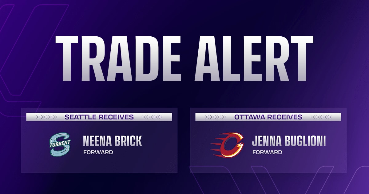 OTTAWA CHARGE AND SEATTLE TORRENT COMPLETE TRADE | PWHL