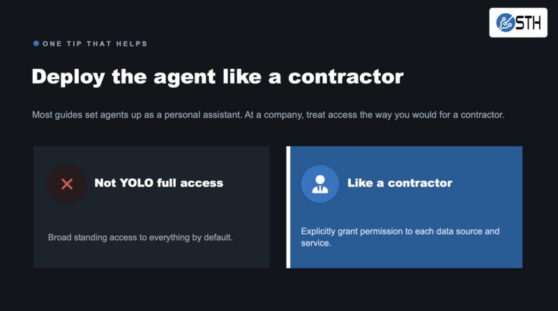 STH Mental Model Of AI Agent As A Contractor Instead Of A YOLO Install
