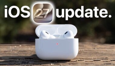 How the iOS 27 Update Transforms Your AirPods Experience