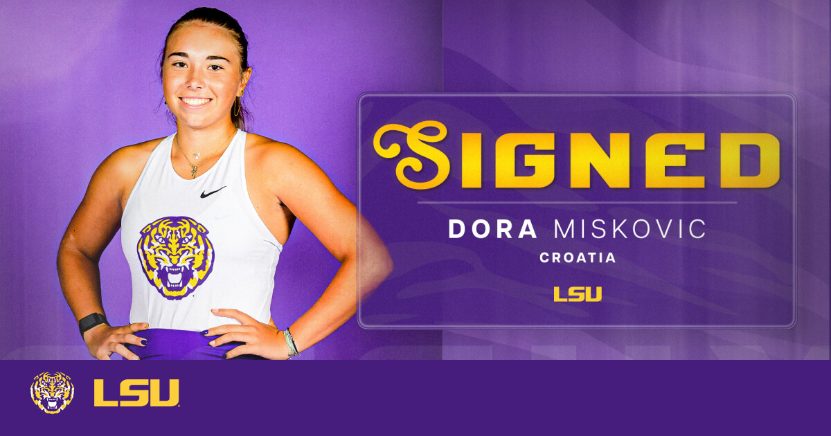 Women’s Tennis Inks Croatian Talent Dora Miskovic – LSU