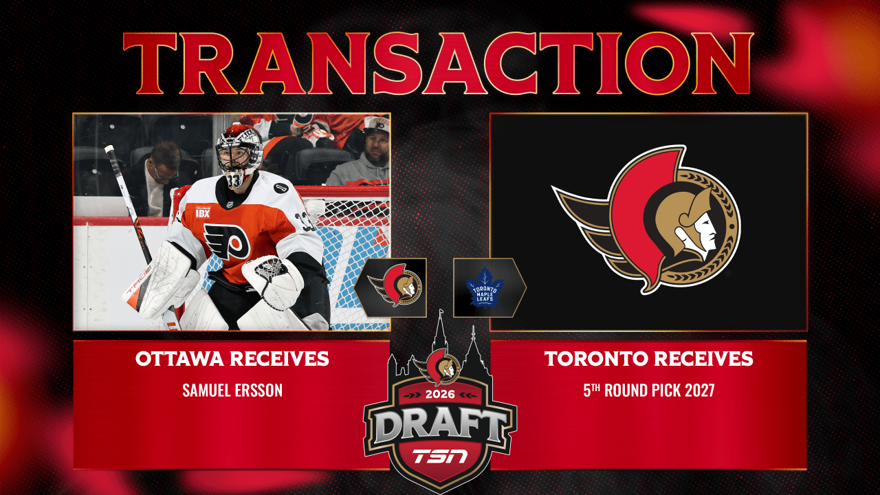 Ottawa Senators acquire Samuel Ersson from Toronto in exchange for a fifth-round draft pick