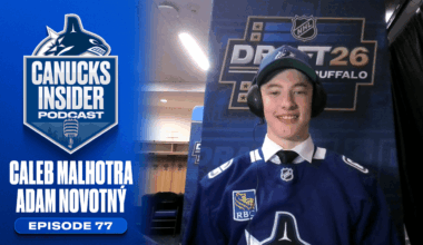 Fresh Off Draft Night: Caleb Malhotra and Adam Novotný Join Canucks Insider Podcast