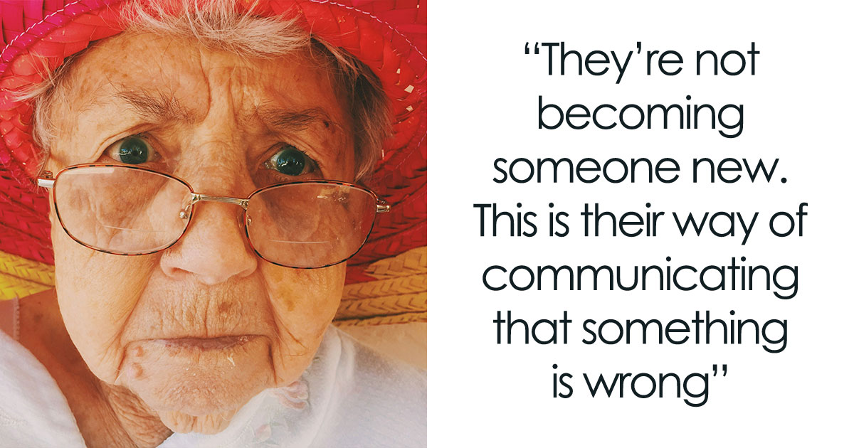 Dementia Care Expert Shares 20 Things People Often Misunderstand About The Condition