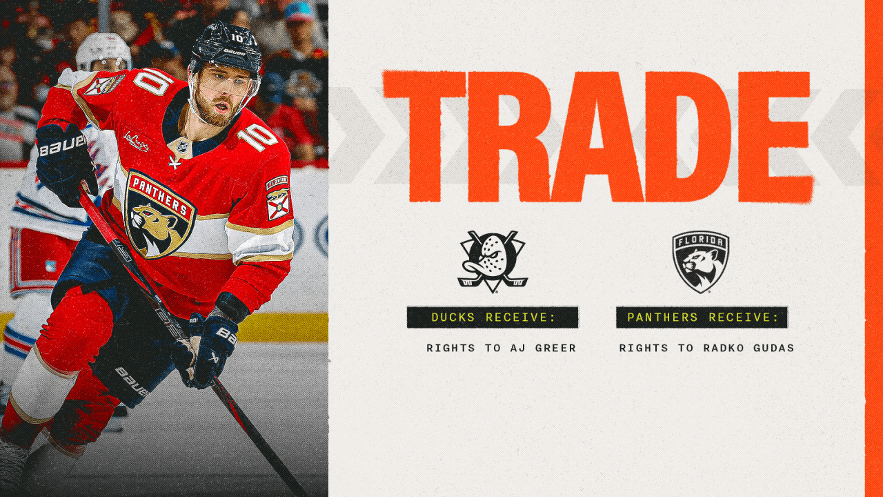 Ducks Acquire Rights to Greer from Florida for Rights to Gudas
