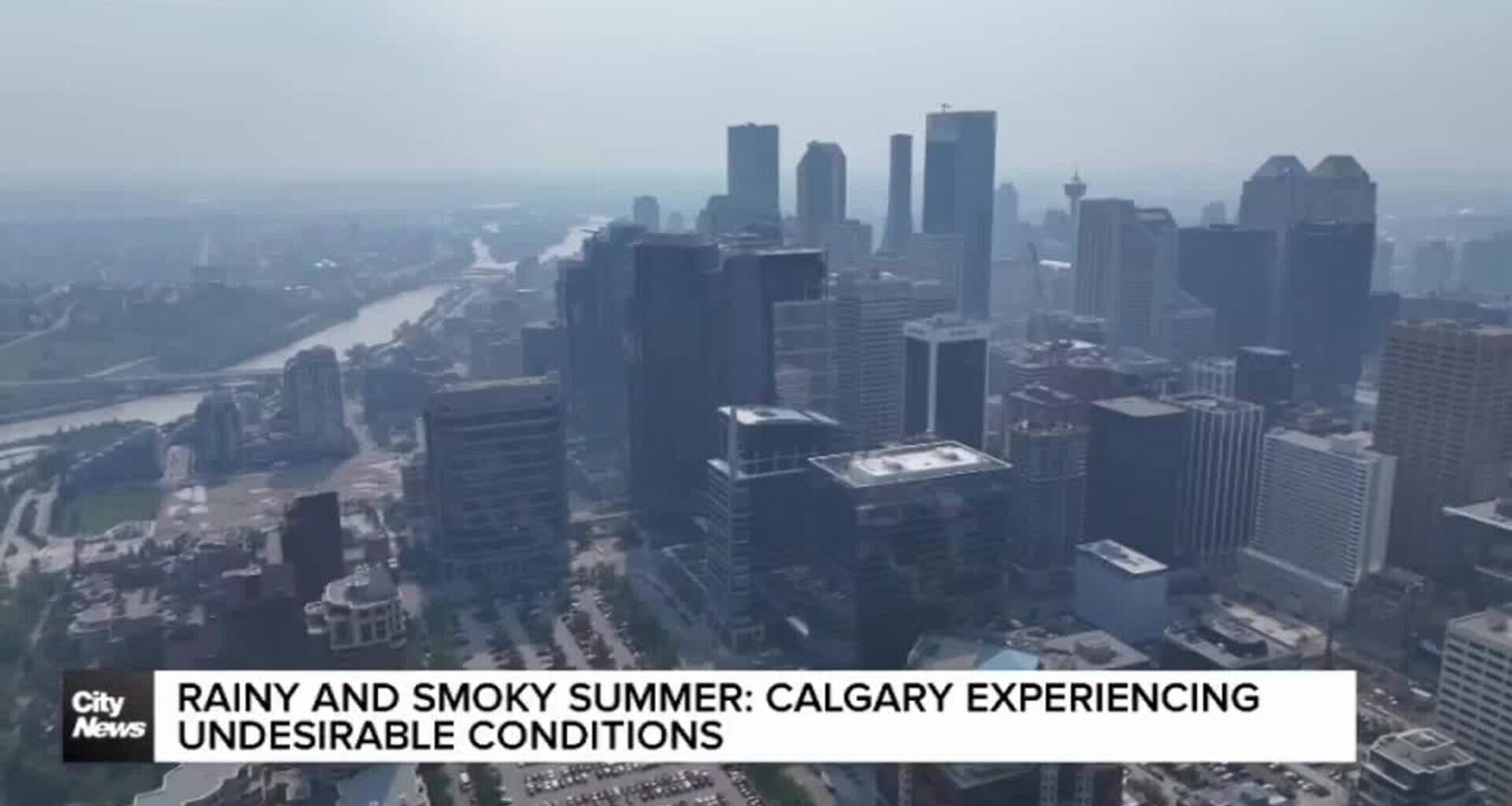 Rainy and smoky summer: Calgary experiencing undesirable conditions
