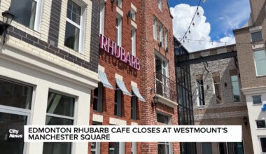 Edmonton Rhubarb Cafe closes at Manchester Square