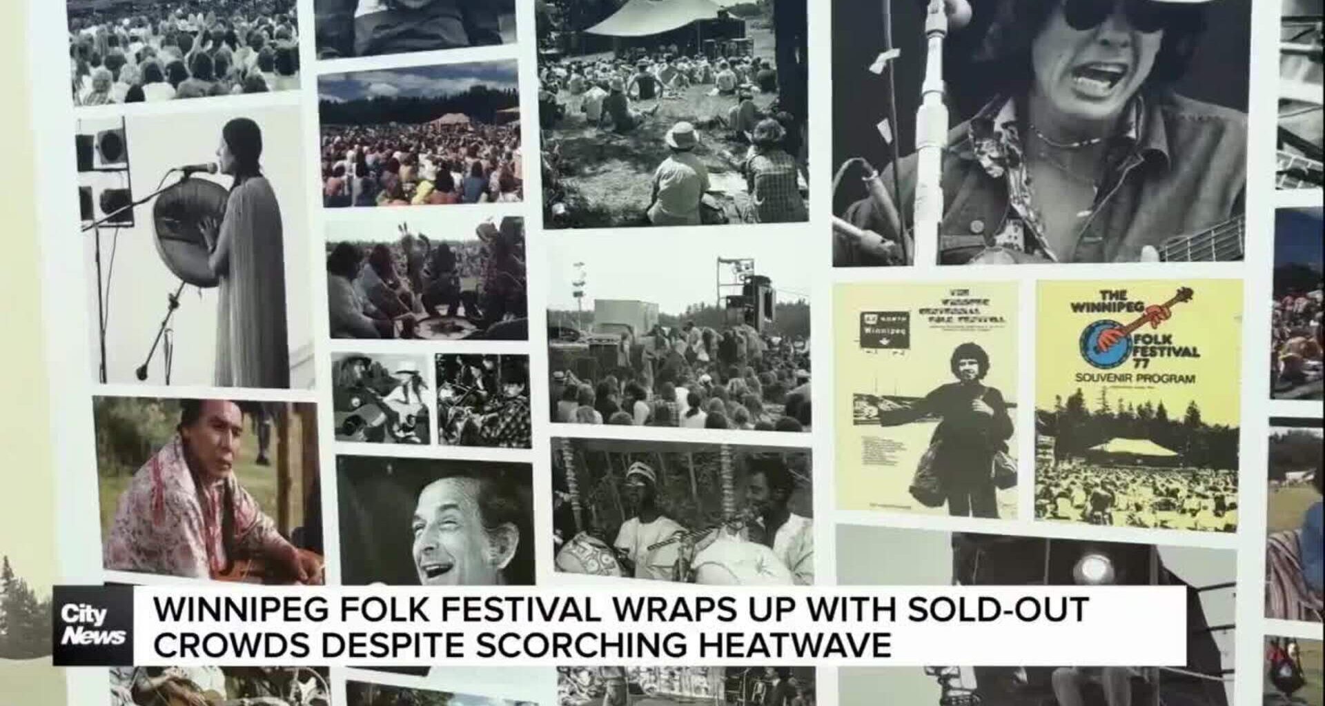 Winnipeg Folk Festival wraps up with sold-out crowds despite scorching heat