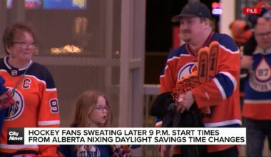 Hockey fans sweating later 9 p.m. starts from Alberta nixing Daylight Savings Time changes