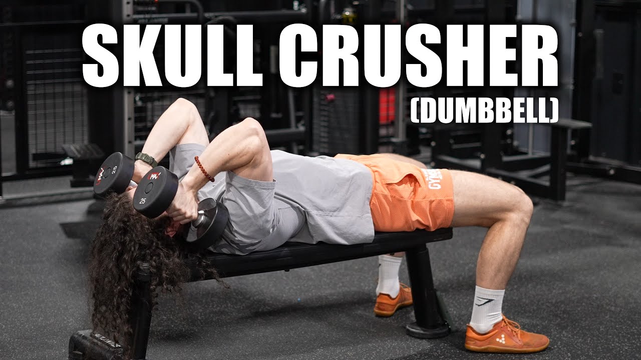 Skull Crushers (Dumbbell) - YouTube