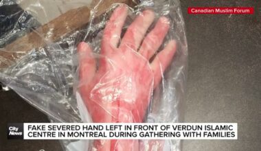 Fake severed hand left in front of Verdun Islamic Centre in Montreal