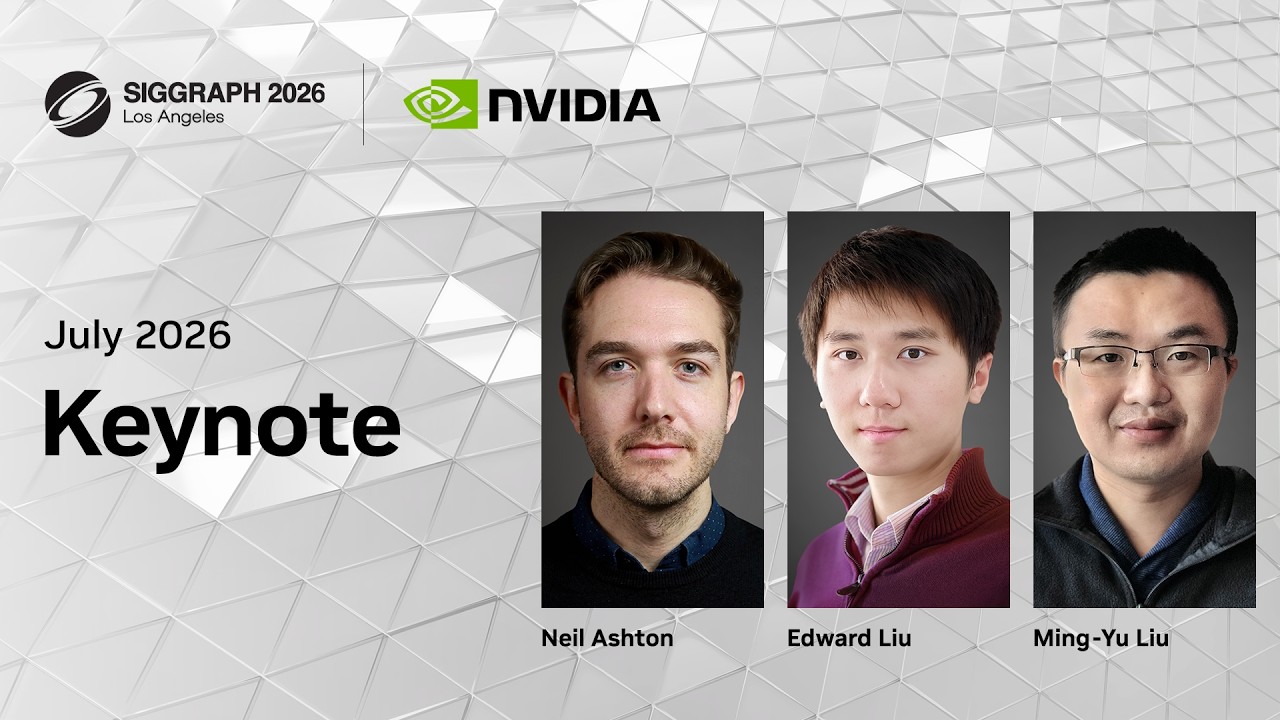 NVIDIA Keynote Live at SIGGRAPH 2026 - YouTube