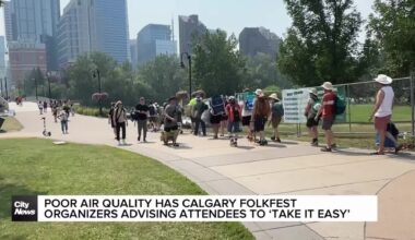 Poor air quality has Calgary Folkfest organizers advising attendees to ‘take it easy’