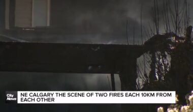 NE Calgary the scene of two fires each 10 km from each other