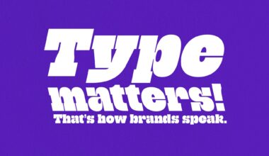 Why typography is so vital to good branding