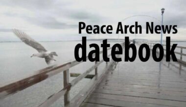 DATEBOOK: What’s happening around White Rock, South Surrey